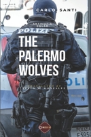 ANTIMAFIA SQUAD - The Palermo Wolves B0C9SFXJL1 Book Cover