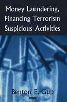 Money Laundering, Financing Terrorism And Suspicious Activities 1600213871 Book Cover