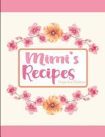 Mimi's Recipes Dogwood Edition 1797875590 Book Cover