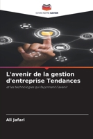 L'avenir de la gestion d'entreprise Tendances: et les technologies qui façonnent l'avenir (French Edition) 6208900026 Book Cover