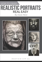 How To Draw Real Portraits Real Easy 1709785381 Book Cover