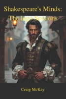 Shakespeare’s Minds: The Iago Sessions B0FP9MZYM3 Book Cover