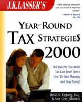 J.K. Lassers Year-Round Tax Strategies (J K Lasser's Year-Round Tax Strategies) 0471388351 Book Cover