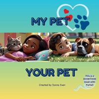 MY PET YOUR PET B0FJ2LLD1L Book Cover