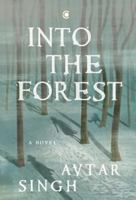 Into the Forest: A Novel 9360455792 Book Cover