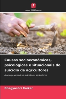 Causas socioeconómicas, psicológicas e situacionais do suicídio de agricultores (Portuguese Edition) 6207225368 Book Cover