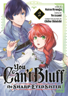 You Can't Bluff the Sharp-Eyed Sister 2 B0F28GSJK3 Book Cover