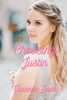 Choosing Justin B0BW2C6Y47 Book Cover