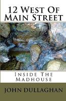 12 West Of Main Street 1440426155 Book Cover