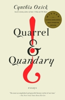 Quarrel & Quandary: Essays 0375410619 Book Cover