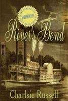 River's Bend 0976982439 Book Cover