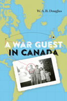 A War Guest in Canada 1771123680 Book Cover