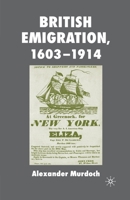 British Emigration, 1603-1914 1349414816 Book Cover