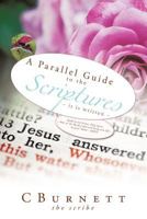 A Parallel Guide to the Scriptures: it is written 1463409737 Book Cover