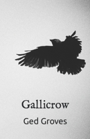 Gallicrow 1452814422 Book Cover