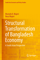 Structural Transformation of Bangladesh Economy: A South Asian Perspective 981160763X Book Cover