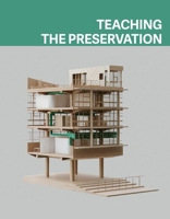 Teaching the Preservation 2889154890 Book Cover
