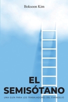 EL SEMISÓTANO B0FB44GY2G Book Cover