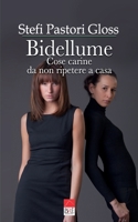 Bidellume: Cose carine da non ripetere a casa B09W7FLD14 Book Cover