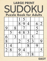 Large Print Easy Sudoku Puzzle Book for Adults: 100 Easy-to-Read ( 58pt font ) Puzzles for Visually-Impaired Individuals - Gift for Puzzle Lovers with Low Vision B092CB5ZW7 Book Cover