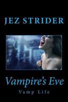 Vampire's Eve 147763407X Book Cover