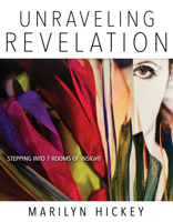 Unraveling Revelation: Stepping into Seven Rooms of Insight 1629119563 Book Cover