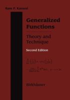 Generalized Functions Theory and Technique: Theory and Technique 1468400371 Book Cover