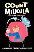 Count Milkula 1906132593 Book Cover