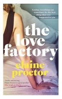 The Love Factory: The sexiest romantic comedy you'll read this year 1784296821 Book Cover