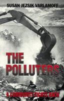 The Polluters: A Community Fights Back 0938577077 Book Cover