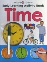 Wipe Clean Early Learning Activity Book - Time 0312499884 Book Cover