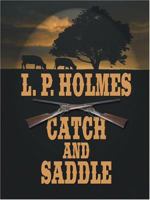 Catch and Saddle 0446313548 Book Cover