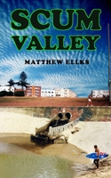 Scum Valley 1497313201 Book Cover