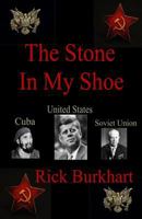 The Stone In My Shoe 0692615695 Book Cover