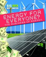 Energy for Everyone?: The Business of Energy 1433977516 Book Cover