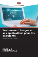 Traitement d'images et ses applications pour les débutants 6207329872 Book Cover