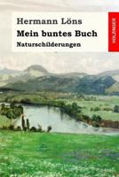 Mein Buntes Buch 1977569684 Book Cover