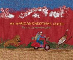 An African Christmas Cloth 1770090819 Book Cover
