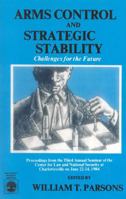Arms Control and Strategic Stability 081915475X Book Cover