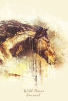 Wild Horse Journal: Beautiful Sketch Painting of a Horse, Lined Writing Paper Notebook 1088534627 Book Cover