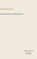 Sairaanhoitajan Maailmasta (Finnish Edition) 3387415419 Book Cover
