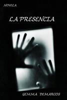 La Presencia 1530839203 Book Cover