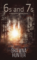 6s and 7s 1645331377 Book Cover