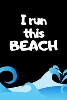 I Run This Beach: The Ultimate Half Marathon Running Training Tracker. This is a 6X9 75 Page of Prompted Fill In Training Information. Makes a Great Gift For Runners At All Levels. 1099310741 Book Cover