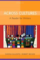Across Cultures: A Reader for Writers (7th Edition) 0321213181 Book Cover