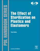 The Effect of Sterilization on Plastics and Elastomers 1455725986 Book Cover