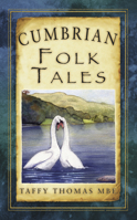 Cumbrian Folk Tales 0752471279 Book Cover