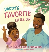 Daddy's Favorite Little Girl B0DQGKXLKS Book Cover