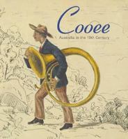Cooee: Australia in the 19th Century 0642276609 Book Cover