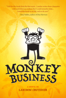 Monkey Business 1941758878 Book Cover